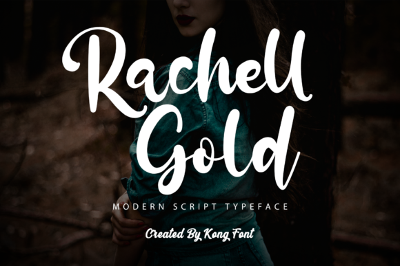 Rachell Gold: A Modern Script for Authentic Branding